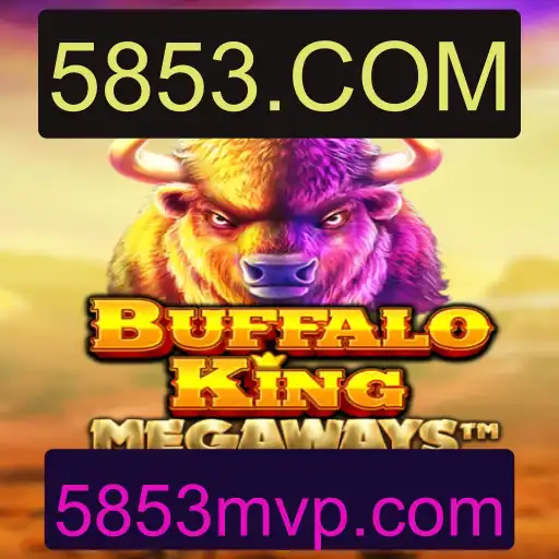 Descubra o Fascinante Mundo do Jogo BuffaloKing no 5853.COM